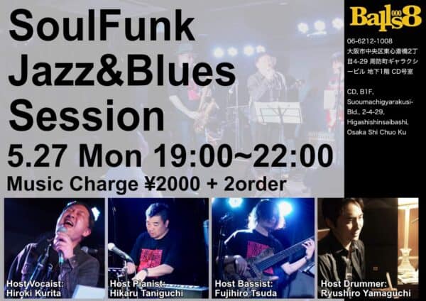 2024年5月27日(月)@東心斎橋Balls8